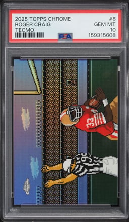 2025 Topps Chrome Tecmo Roger Craig #TECMO-8 PSA 10 GEM MINT