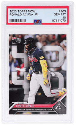 2023 Topps Now Ronald Acuna Jr. #903 /9413 PSA 10