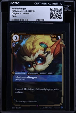 2025 Riftbound League Of Legends LoL Origins Heimerdinger #111 CGC AUTH