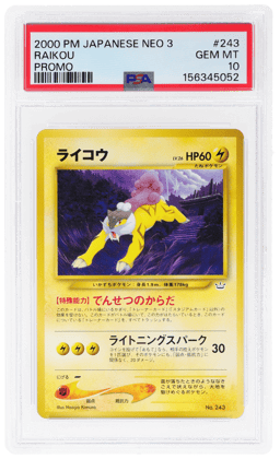 2000 Pokemon Neo 3 Japanese Promo Raikou #243 PSA 10