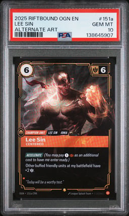2025 RIFTBOUND: LEAGUE OF LEGENDS OGN-ORIGINS 151a LEE SIN - CENTERED ALTERNATE ART PSA 10