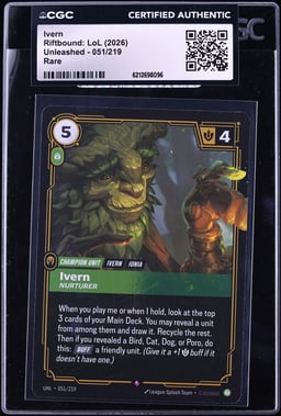 2026 Riftbound League Of Legends LoL Unleashed Ivern #051 CGC AUTH