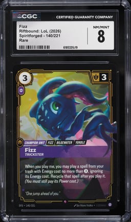 2026 Riftbound League Of Legends Spiritforged Fizz #140 CGC 8 NM-MT