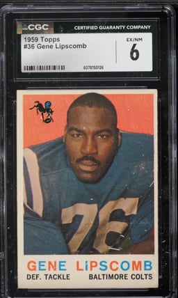 1959 Topps Football Gene Lipscomb #36 CGC 6 EXMT