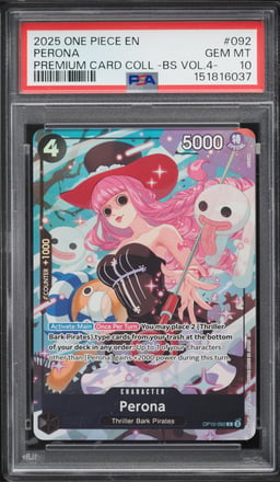 2025 One Piece Premium Best Selection Vol.4 Perona #OP10-092 PSA 10 GEM MINT