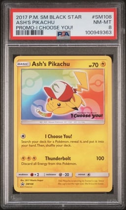 2017 POKEMON SM BLACK STAR PROMO I CHOOSE YOU! #SM108 ASH'S PIKACHU PSA 8
