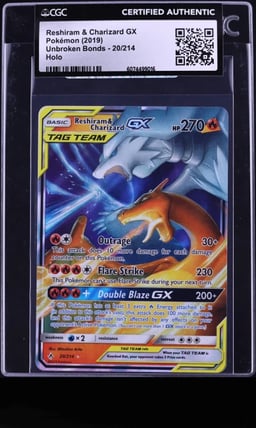 2018 Pokemon Sun & Moon Unbroken Bonds Reshiram & Charizard GX #20 CGC AUTH