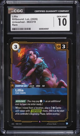 2026 Riftbound: LoL Unleashed Lillia #082 CGC 10 GEM MINT