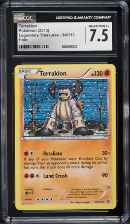 2013 Pokemon Black & White Legendary Treasures Holo Terrakion #84 CGC 7.5 NRMT+