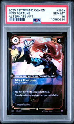 2025 RIFTBOUND: LEAGUE OF LEGENDS OGN-ORIGINS 193a MISS FORTUNE - BUCCANEER ALTERNATE ART PSA 10
