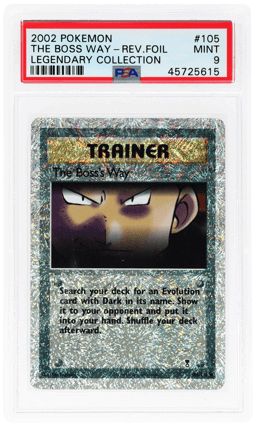 2002 Pokemon Legendary Collection Reverse Foil the Boss's Way #105 PSA 9