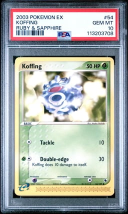 2003 POKEMON EX RUBY & SAPPHIRE #54 KOFFING PSA 10
