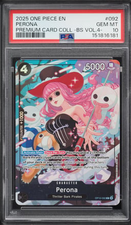 2025 One Piece Premium Best Selection Vol.4 Perona #OP10-092 PSA 10 GEM MINT