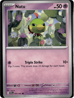 2024 Natu #25 Paldean Fates