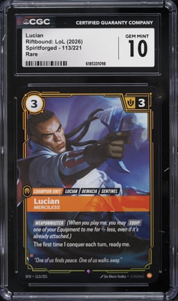 2026 Riftbound League Of Legends LoL Spiritforged Lucian #113 CGC 10 GEM MINT