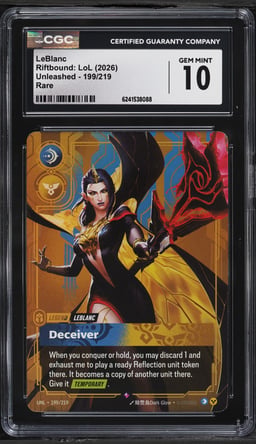 2026 Riftbound League Of Legends LoL Unleashed LeBlanc #199 CGC 10 GEM MINT