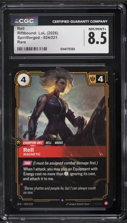 2026 Riftbound: LoL Spiritforged Rell #024 CGC 8.5 NM-MT+