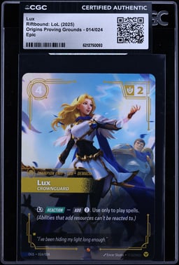 2025 Riftbound: LoL Origins Proving Grounds Lux #014 CGC AUTH