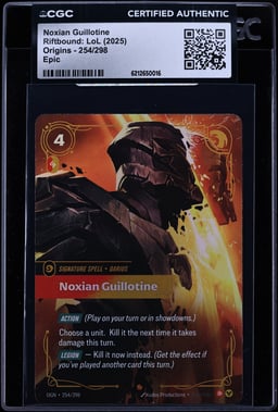 2025 Riftbound: LoL Origins Noxian Guillotine #254 CGC AUTH