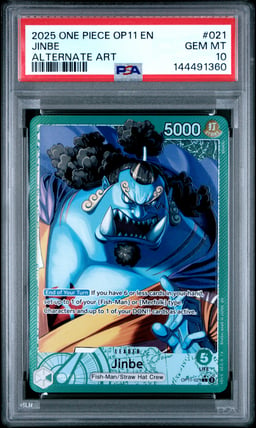 2025 ONE PIECE OP11-A FIST OF DIVINE SPEED 021 JINBE ALTERNATE ART PSA 10