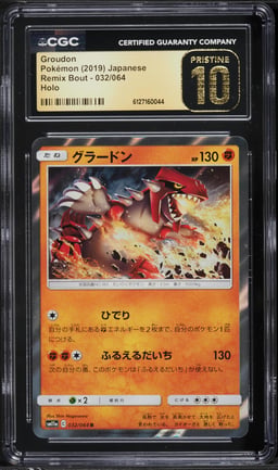 2019 Pokemon Japanese Sun & Moon Remix Bout Holo Groudon #32 CGC 10 PRISTINE
