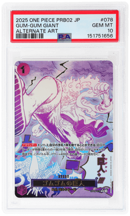 2025 One Piece the Best Premium Booster Japanese Alternate Art Gum Gum Giant #OP09-078 PSA 10