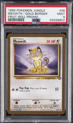 1999 POKEMON JUNGLE PROMO FRUIT ROLL PROMO #56 MEOWTH-GOLD BORDER PSA 9