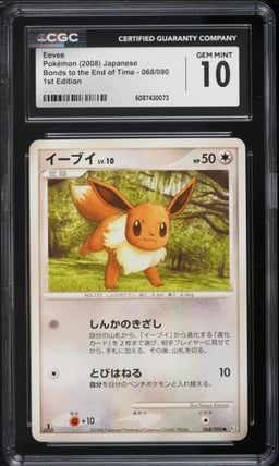 2008 Pokemon Japanese DP Bonds To The End Of Time 1st Edition Eevee #68 CGC 10 GEM MINT