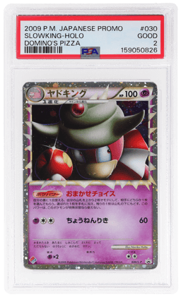 2009 Pokemon Japanese Promo Domino's Pizza Slowking #030 PSA 2