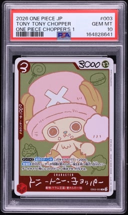 2026 One Piece Japanese Promo Chopper's 1 Tony Tony Chopper #003 PSA 10 GEM MINT