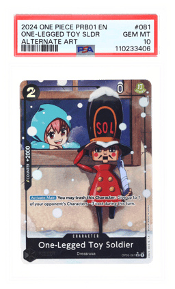 2024 One Piece the Best Premium Booster Alternate Art One Legged Toy Soldier #OP05081 PSA 10