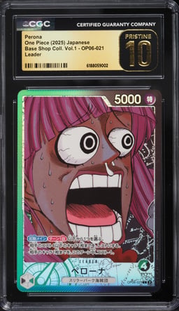 2025 One Piece Japanese Base Shop Collection Volume 1 Leader Perona #OP06-021 CGC 10 PRISTINE