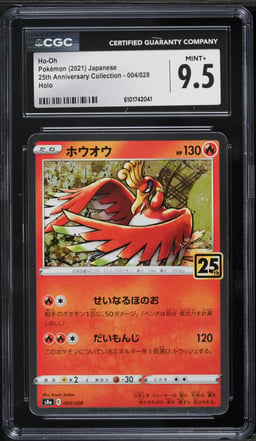 2021 Pokemon Japanese Sword & Shield 25th Anniversary Collection Holo Ho-Oh #4 CGC 9.5 MINT+