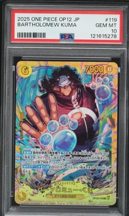 2025 One Piece Japanese Legacy Of the Master Bartholomew Kuma #119 PSA 10 GEM MINT