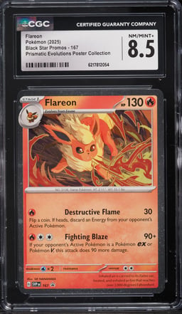 2025 Pokemon SV Promo Prismatic Evolutions Poster Collection Flareon #167 CGC 8.5 NM-MT+