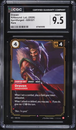 2026 Riftbound League Of Legends LOL Spiritforged Draven #020 CGC 9.5 MINT+