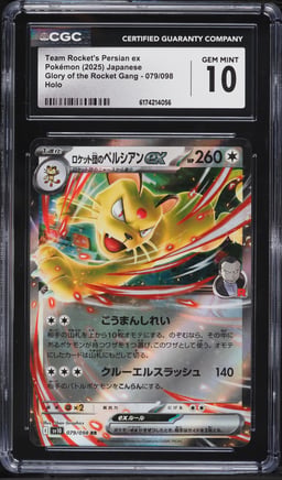 2025 Pokemon Japanese SV Glory Of The Rocket Gang Holo Team Rocket's Persian ex #79 CGC 10 GEM