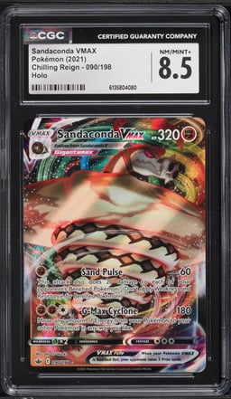 2021 Pokemon Sword & Shield Chilling Reign Holo Sandaconda VMAX #090 CGC 8.5 NM-MT+