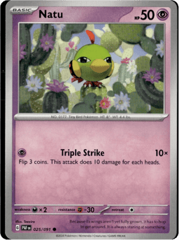 2024 Natu #25 Paldean Fates