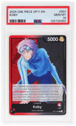 2025 One Piece A Fist of Divine Speed Koby #OP11-001 PSA 10