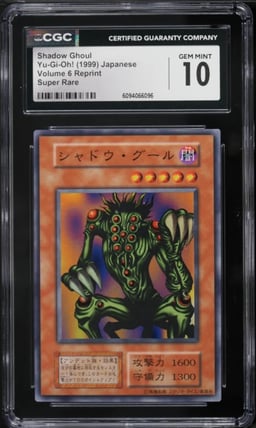 1999 Yu-Gi-Oh! Japanese Volume 6 Reprint Shadow Ghoul CGC 10 GEM MINT