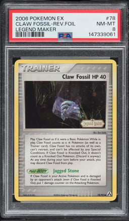 2006 Pokemon EX Legend Maker Reverse Holo Claw Fossil HP 40 #78 PSA 8 NM-MT