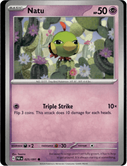 2024 Natu #25 Paldean Fates