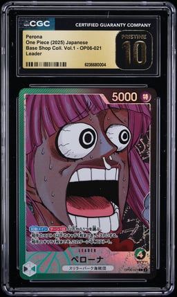 2025 One Piece Japanese Base Shop Collection Vol. 1 Leader Perona #OP06-021 CGC 10 PRISTINE