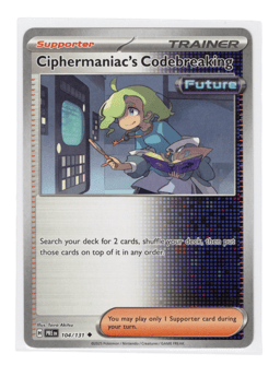 2025 Ciphermaniac's Codebreaking #104 Prismatic Evolutions