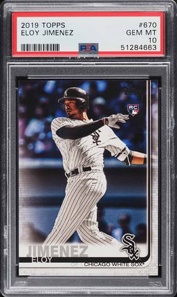 2019 Topps Eloy Jimenez ROOKIE #670 PSA 10 GEM MINT