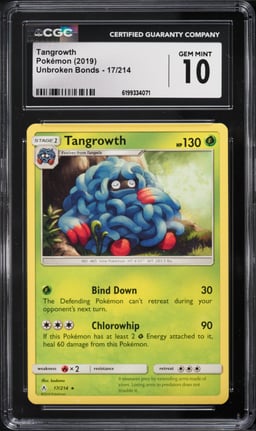 2019 Pokemon Sun & Moon Unbroken Bonds Tangrowth #17 CGC 10 GEM MINT