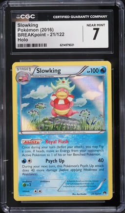 2016 Pokemon XY BREAKpoint Holo Slowking #21 CGC 7 NRMT