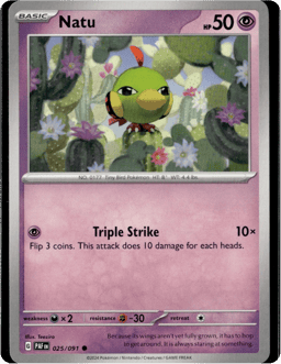 2024 Natu #25 Paldean Fates