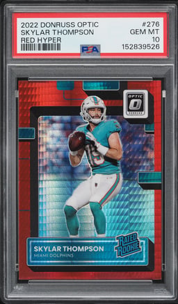 2022 Donruss Optic Red Hyper Skylar Thompson ROOKIE #276 PSA 10 GEM MINT